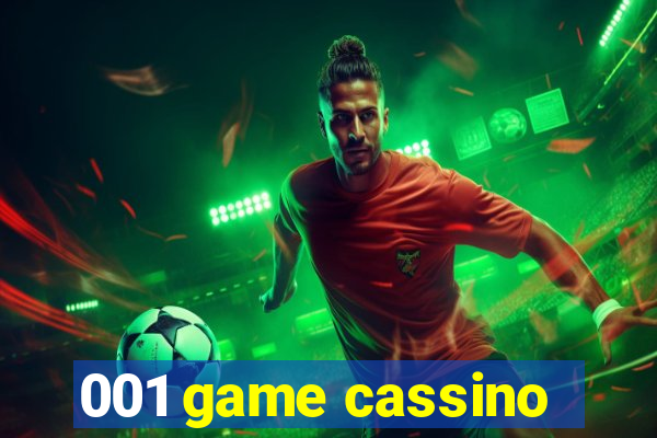 001 game cassino